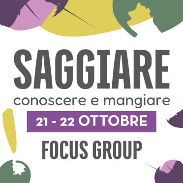 Focus group - Saggiare, conoscere e mangiare